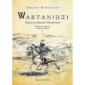 Wartanidzi Wojownicy Wartana Mamikoniana