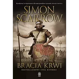 Orły imperium 13. Bracia krwi