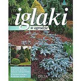 Iglaki w ogrodzie