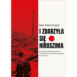 I zdarzyła się Hiroszima