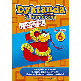 Dyktanda z humorem do klasy 6