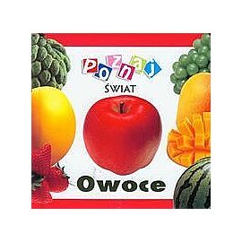 Owoce Poznaj świat