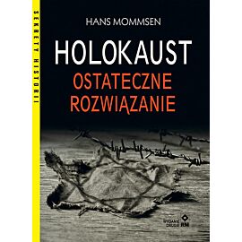 Holokaust Ostateczne rozwiązanie