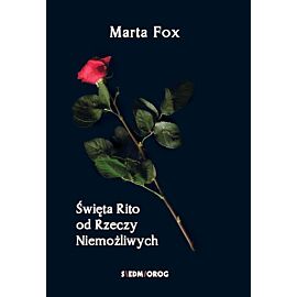 Święta Rito od Rzeczy Niemożliwych