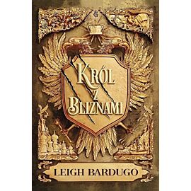 Król z bliznami. Dylogia Król z bliznami. Tom 1