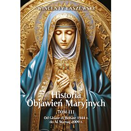 Historia Objawień Maryjnych Tom 3 (e-book)