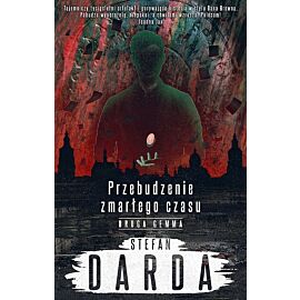 Przebudzenie zmarłego czasu. Tom 2 Druga gemma