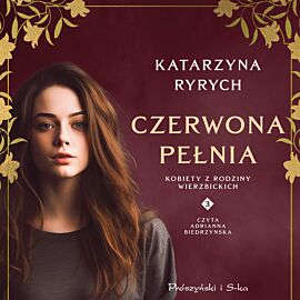 Czerwona pełnia (audiobook MP3)