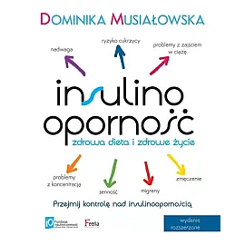 Insulinooporność Zdrowa dieta i zdrowe życie