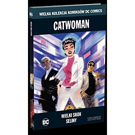 Wielka Kolekcja Komiksów DC Comics - 11 - Catwoman: Wielki skok Seliny