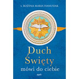 Duch Święty mówi do ciebie (miękka oprawa)