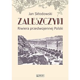 Zaleszczyki - riwiera przedwojennej Polski