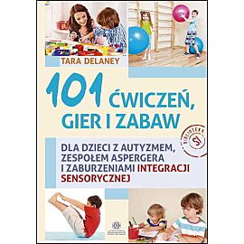 101 ćwiczeń, gier i zabaw
