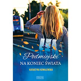 Podmiejski na koniec świata (e-book)