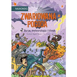 Naukomiks - Zwariowana pogoda - burze, meteorologia i klimat