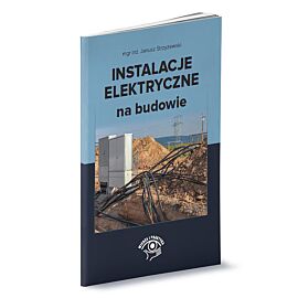 Instalacje elektryczne na budowie