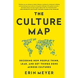The Culture Map. Decoding How People Think, Lead, and Get Things Done Across Cultures wer. angielska