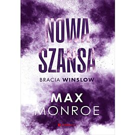 Nowa szansa. Bracia Winslow #4 (e-book)