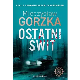 Ostatni świt. Wściekłe psy (oprawa twarda)