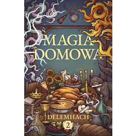 Magia domowa. Tom 2 (e-book)