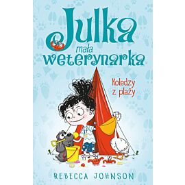 Koledzy z plaży. Julka mała weterynarka. Tom 5