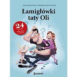 Łamigłówki taty Oli. Tata Oli