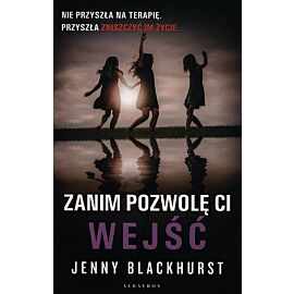Zanim pozwolę ci wejść