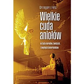 Wielkie cuda aniołów (e-book)