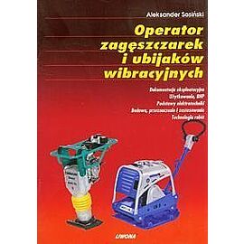 Operator zagęszczarek i ubijaków wibracyjnych