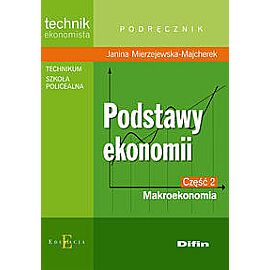 Podstawy ekonomii. Część 2 Makroekonomia