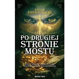 Po drugiej stronie mostu