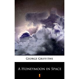 A Honeymoon in Space (e-book)