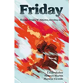 Friday - 02 - Księga druga: W zimową, mroźną noc