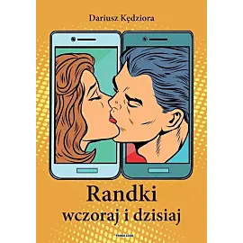 Randki wczoraj i dzisiaj