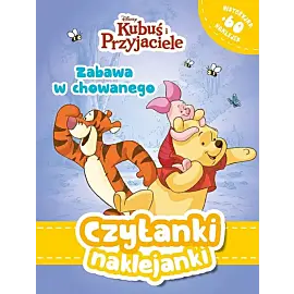 Czytanki naklejanki. Zabawa w chowanego. Disney Kubuś i Przyjaciele