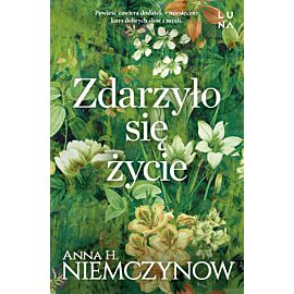 Zdarzyło się życie