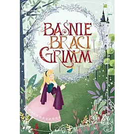 Baśnie Braci Grimm