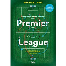 Premier League. Historia taktyki w najlepszej piłkarskiej lidze świata