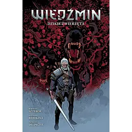 Wiedźmin - 08 - Dzikie zwierzęta