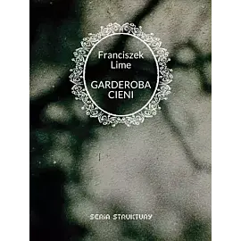 Garderoba cieni