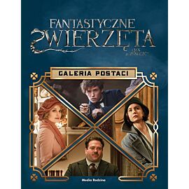 Fantastyczne zwierzęta. Galeria postaci