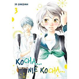 Kocha...nie kocha... - 03