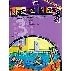Nasza klasa 3 podręcznik. Część 8