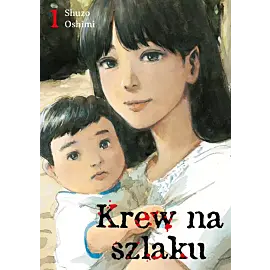 Krew na szlaku - 01