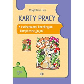 Karty pracy z ćwiczeniami korekcyjno-kompensacyjnymi. Klasy 1-3