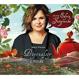 Pożyczalscy i rzeka (audiobook CD)