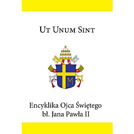 Encyklika Ojca Świętego bł. Jana Pawła II UT UNUM SINT (e-book)