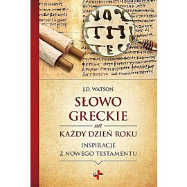 Słowo greckie na każdy dzień roku inspiracje ze starego testamentu