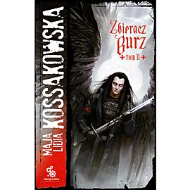 Zbieracz Burz, tom 2