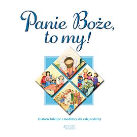 Panie Boże, to my!